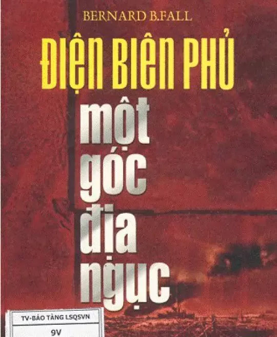 ĐIỆN BIÊN PHỦ- MỘT GÓC ĐỊA NGỤC