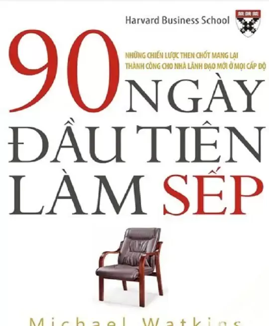 90 NGÀY ĐẦU TIÊN LÀM SẾP