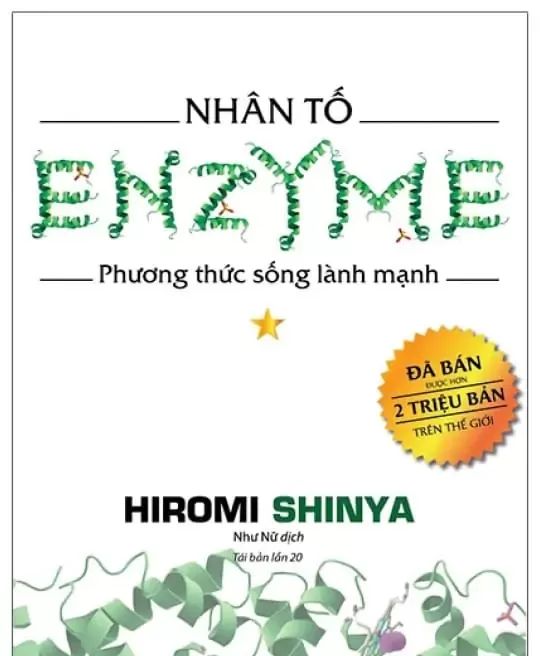 NHÂN TỐ ENZYME - PHƯƠNG THỨC SỐNG LÀNH MẠNH