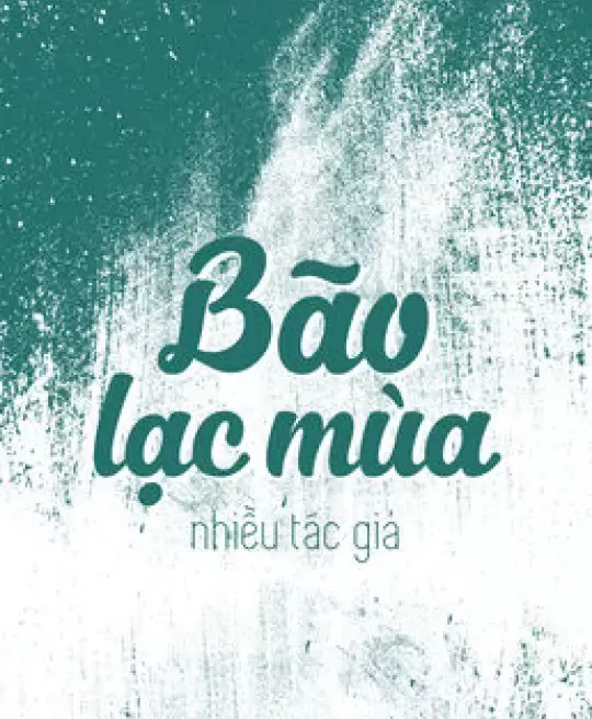 BÃO LẠC MÙA