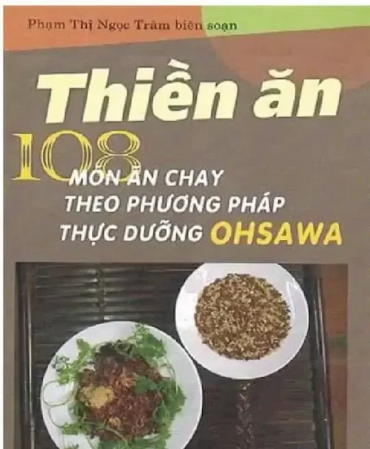 THIỀN ĂN - 108 MÓN ĂN THỰC DƯỠNG