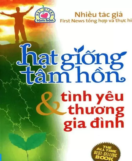 HẠT GIỐNG TÂM HỒN VÀ TÌNH YÊU THƯƠNG GIA ĐÌNH