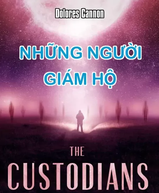 NHỮNG NGƯỜI GIÁM HỘ