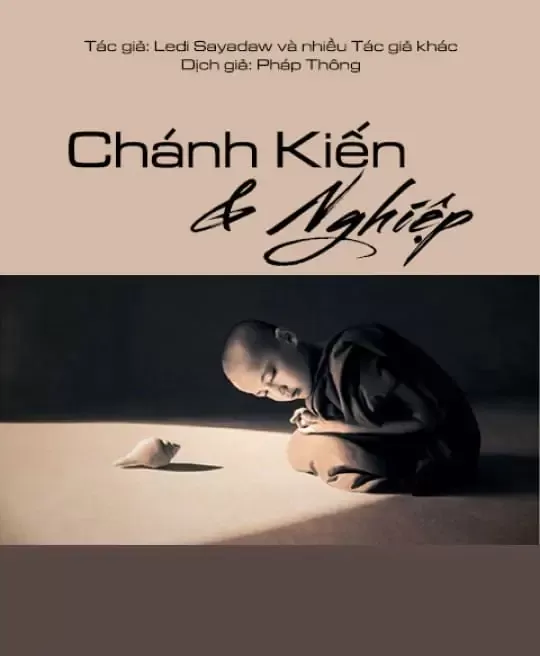 CHÁNH KIẾN VÀ NGHIỆP