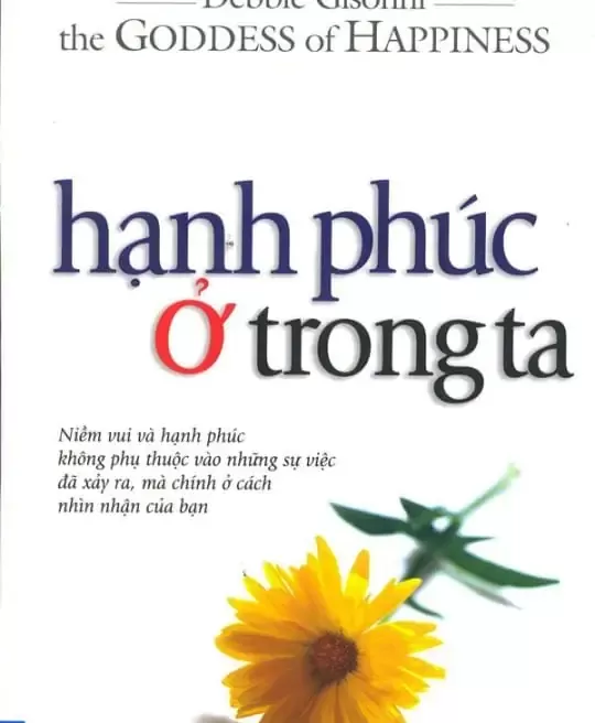 HẠNH PHÚC Ở TRONG TA