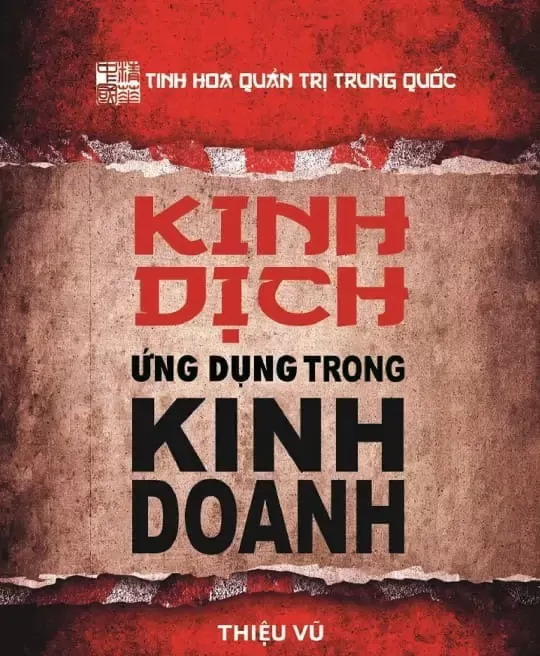 KINH DỊCH ỨNG DỤNG TRONG KINH DOANH