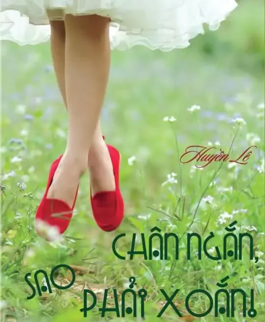 CHÂN NGẮN SAO PHẢI XOẮN