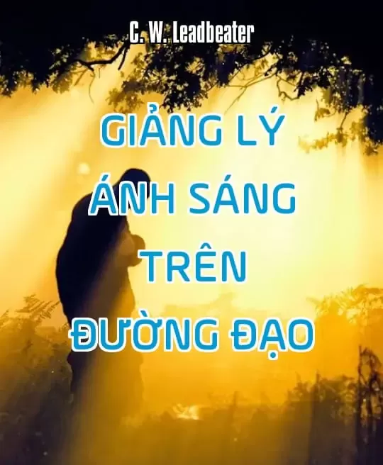 GIẢNG LÝ ÁNH SÁNG TRÊN ĐƯỜNG ĐẠO