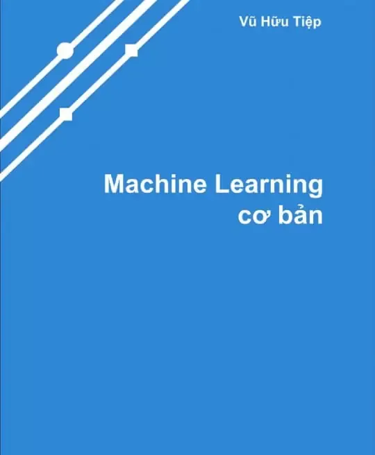 MACHINE LEARNING CƠ BẢN