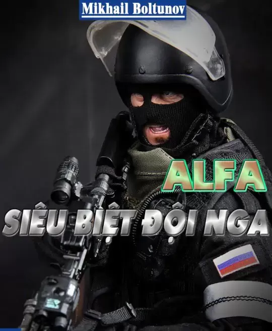 ALFA SIÊU BIỆT ĐỘI NGA