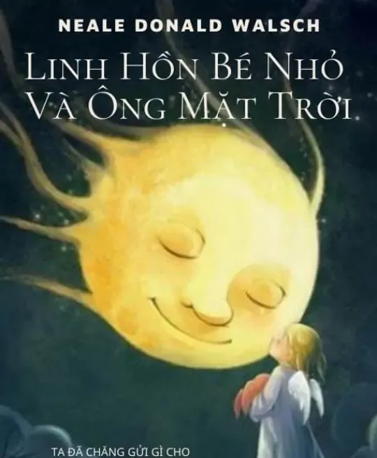 CÂU CHUYỆN LINH HỒN NHỎ VÀ MẶT TRỜI