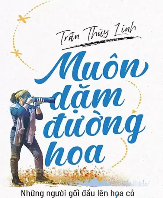 MUÔN DẶM ĐƯỜNG HOA