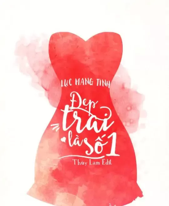 ĐẸP TRAI LÀ SỐ 1