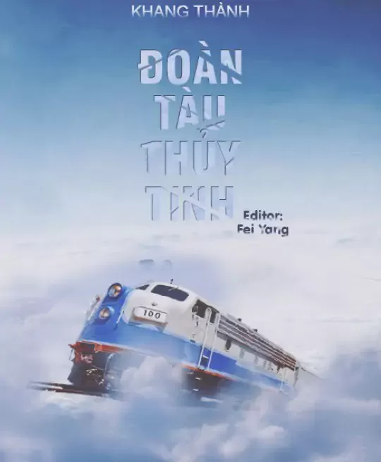 ĐOÀN TÀU THỦY TINH