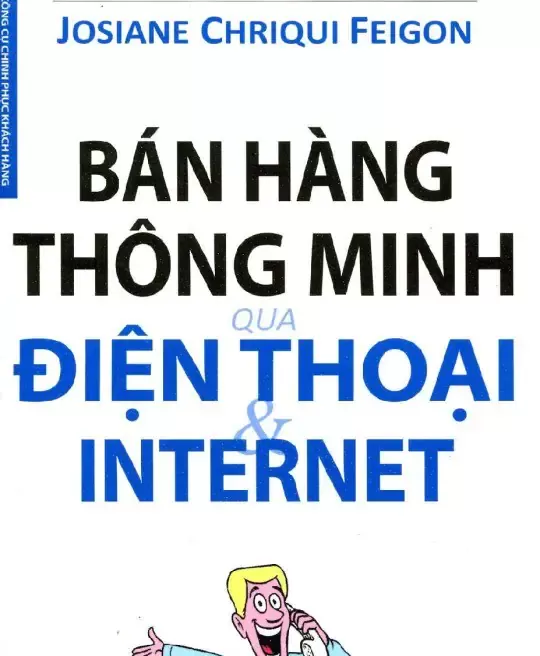 BÁN HÀNG THÔNG MINH QUA ĐIỆN THOẠI VÀ INTERNET