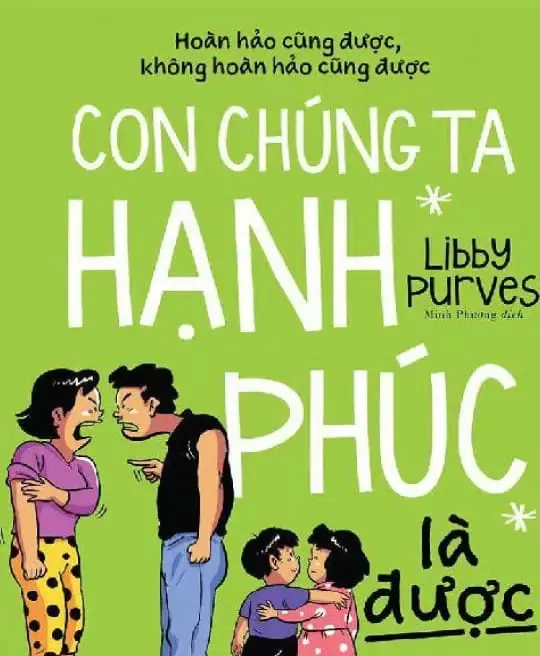 CON CHÚNG TA HẠNH PHÚC LÀ ĐƯỢC