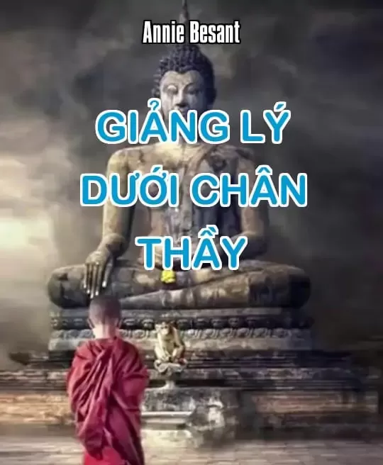 GIẢNG LÝ DƯỚI CHÂN THẦY