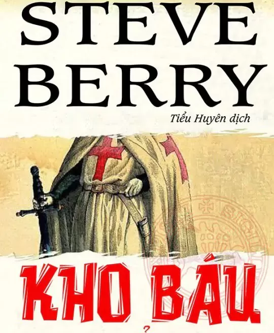 KHO BÁU CỦA CÁC HIỆP SĨ ĐỀN THỜ