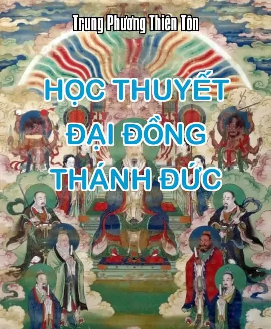 HỌC THUYẾT ĐẠI ĐỒNG THÁNH ĐỨC