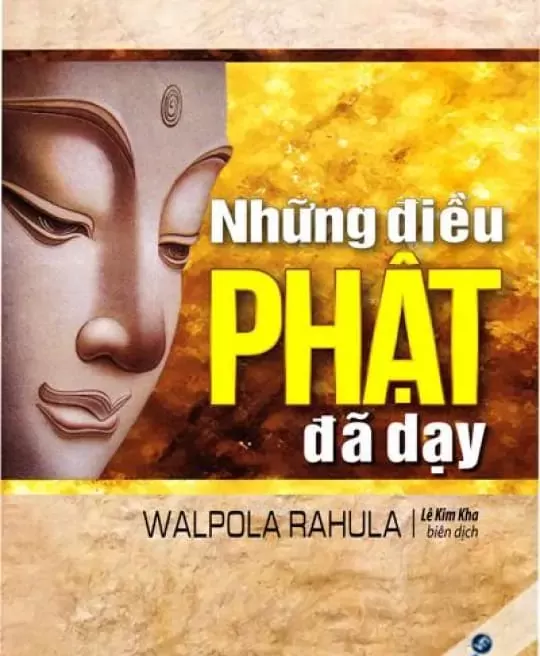 NHỮNG ĐIỀU PHẬT ĐÃ DẠY