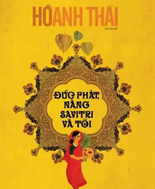 ĐỨC PHẬT, NÀNG SAVITRI VÀ TÔI