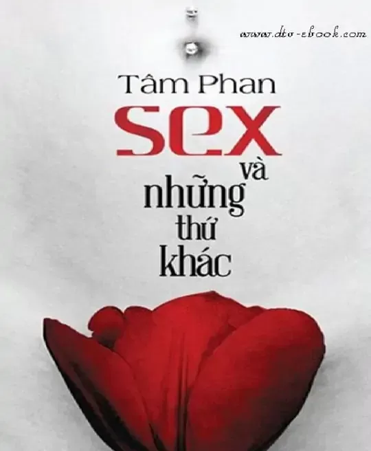 SEX VÀ NHỮNG THỨ KHÁC