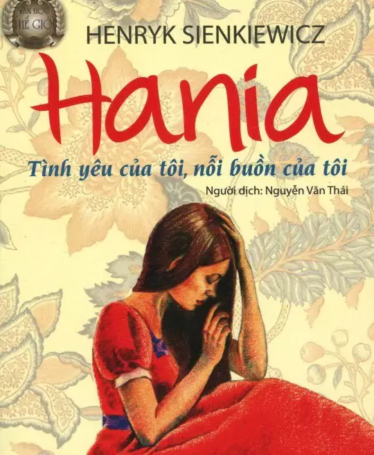 HANIA - TÌNH YÊU CỦA TÔI, NỖI BUỒN CỦA TÔI