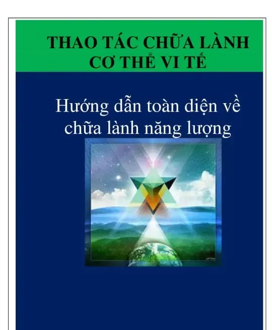 THAO TÁC CHỮA LÀNH CƠ THỂ VI TẾ