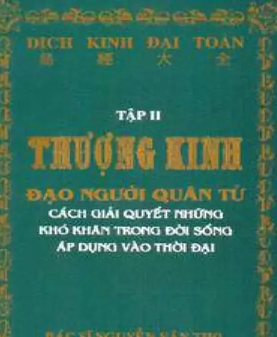 DỊCH KINH ĐẠI TOÀN - TẬP 2 THƯỢNG KINH