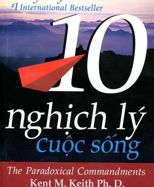 10 NGHỊCH LÝ CUỘC SỐNG