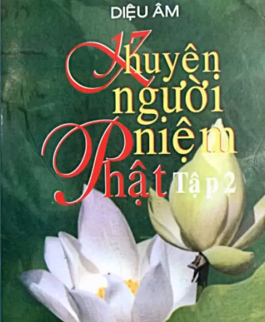 KHUYÊN NGƯỜI NIỆM PHẬT - TẬP 2