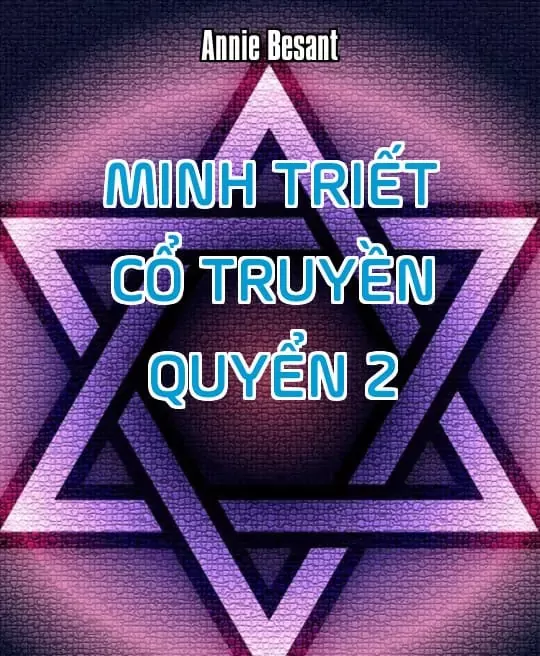 MINH TRIẾT CỔ TRUYỀN - QUYỂN 2