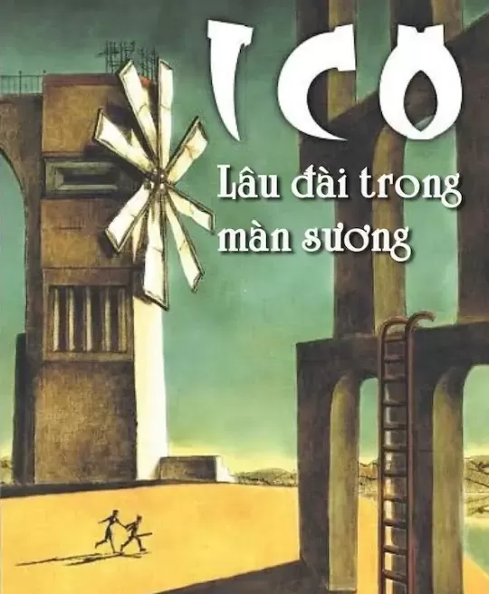 ICO - LÂU ĐÀI TRONG MÀN SƯƠNG