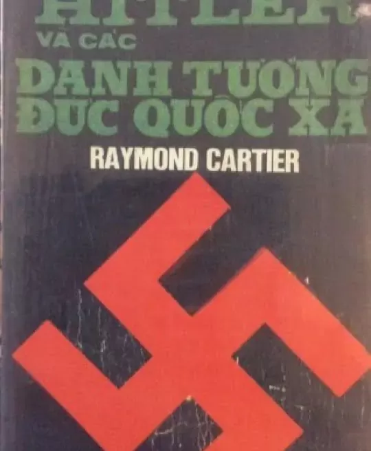 HITLER VÀ CÁC DANH TƯỚNG ĐỨC QUỐC XÃ