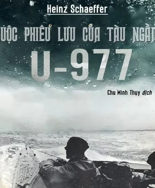 CUỘC PHIÊU LƯU CỦA TÀU NGẦM U-977