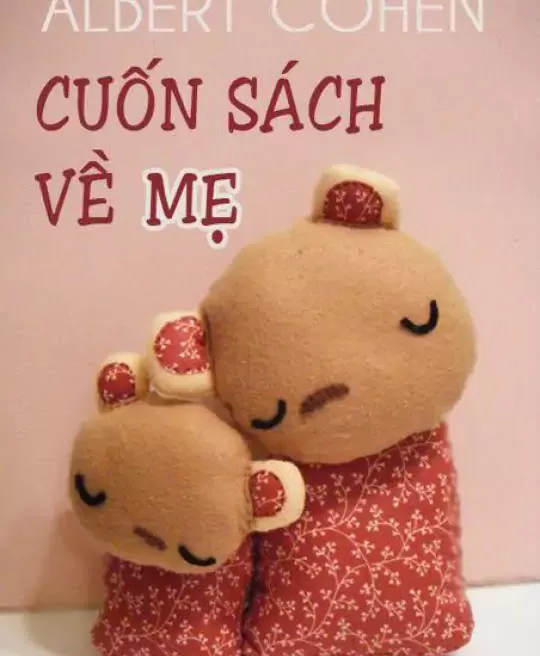 CUỐN SÁCH VỀ MẸ