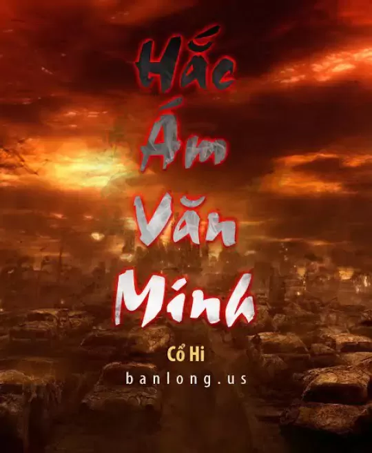 HẮC ÁM VĂN MINH