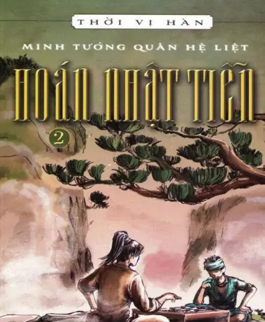 HOÁN NHẬT TIỄN - TẬP 2