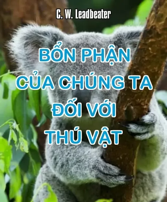 BỔN PHẬN CỦA CHÚNG TA ĐỐI VỚI THÚ VẬT